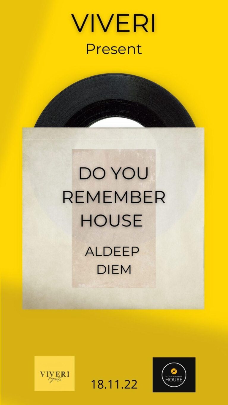 Aldeep e Diem – Do You Remember House