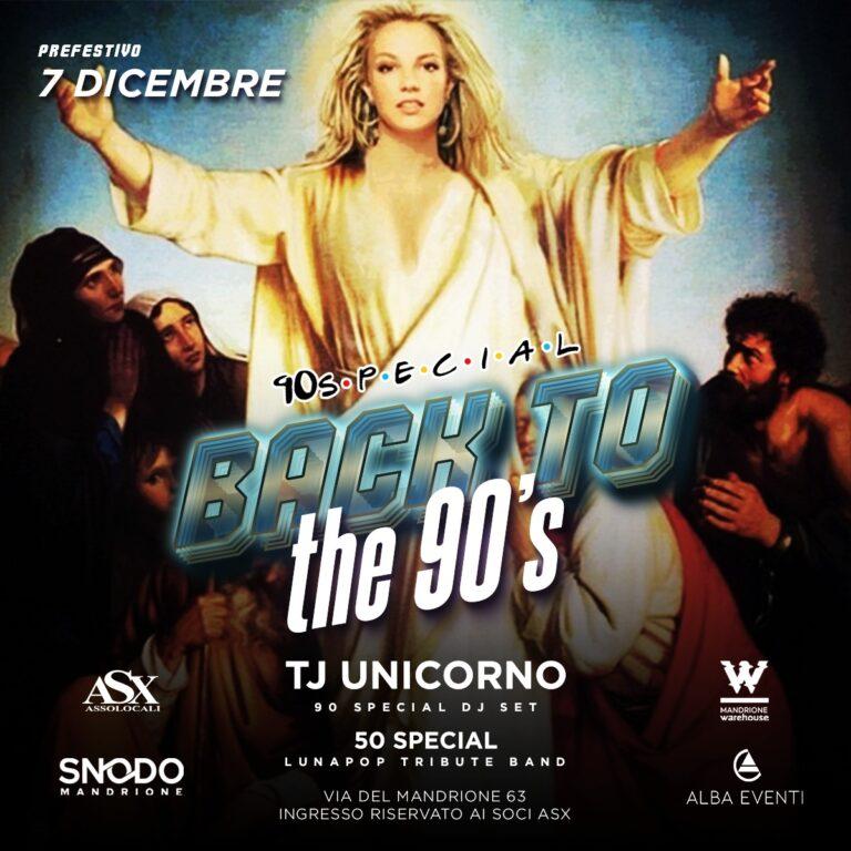 BACK TO THE 90s ~ Un Party della Madonna