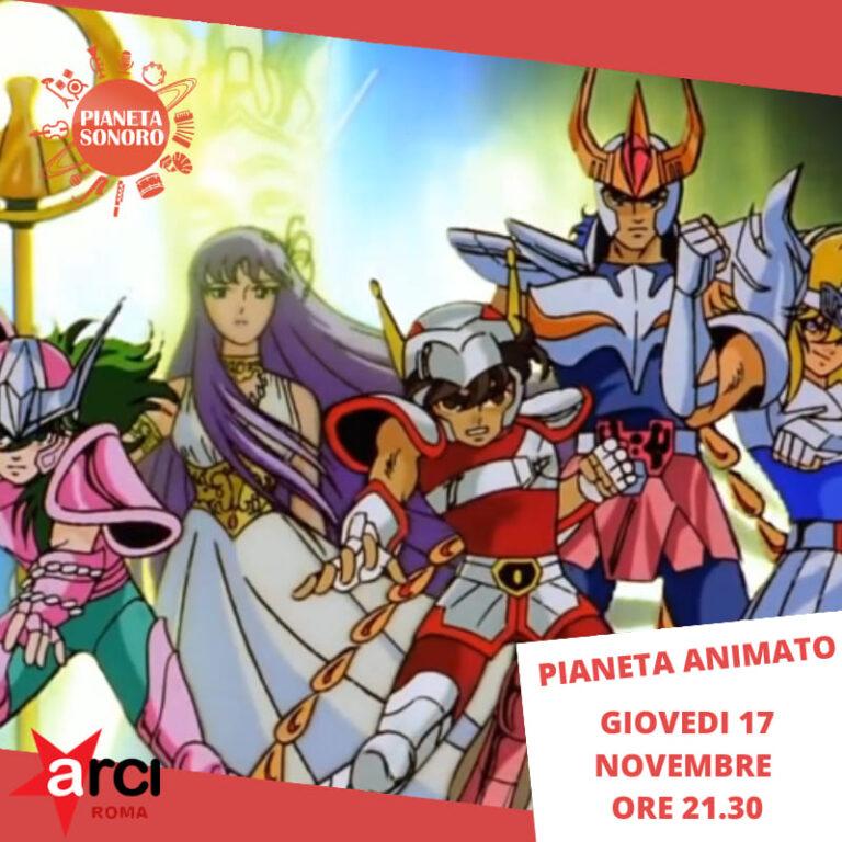 PIANETA ANIMATO – I CAVALIERI DELLO ZODIACO