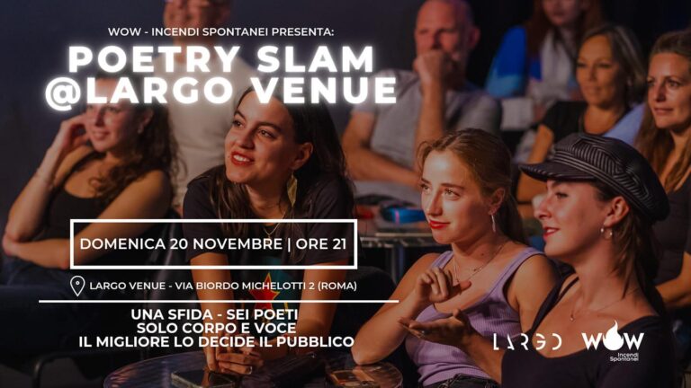 POETRY SLAM @LARGO VENUE – Sfida di poesia orale + Jam session