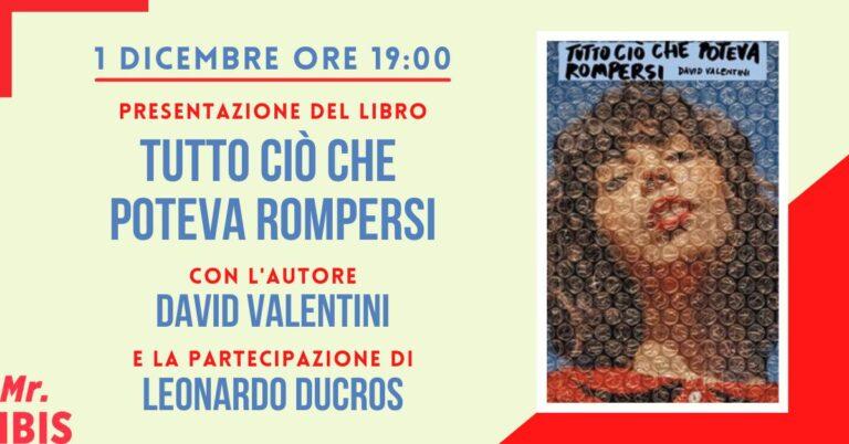 Presentazione del libro “Tutto ciò che poteva rompersi”