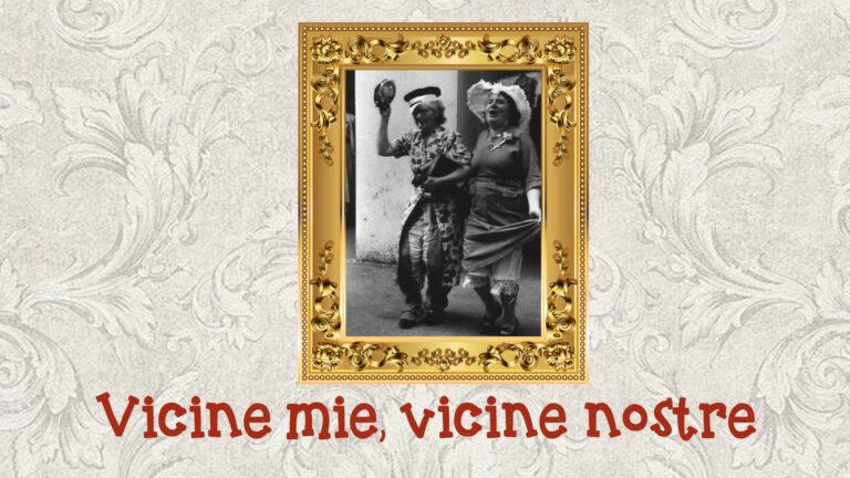 “Vicine mie, vicine nostre” ( Juliana Azevedo – Margherita Failla )