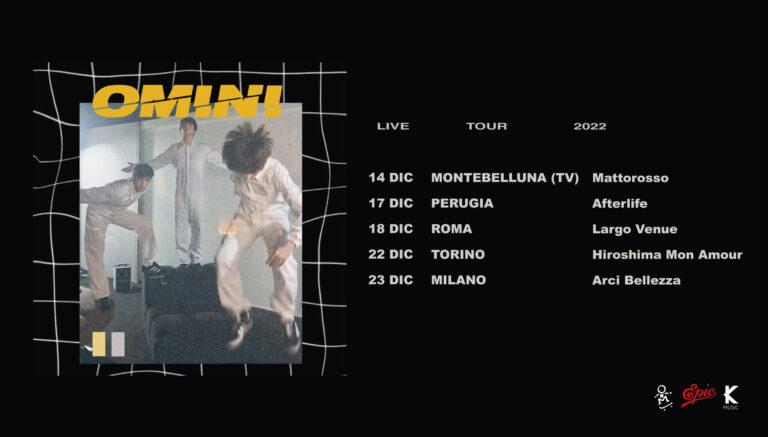 OMINI – Live Tour 2022