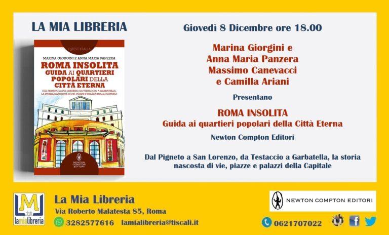 Presentazione di Roma Insolita. Guida ai quartieri popolari della Città Eterna. Dal Pigneto a…