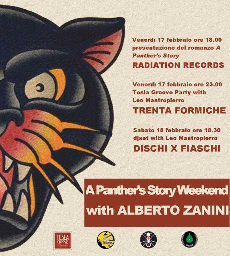 A Panther’s Story Weekend – Alberto Zanini