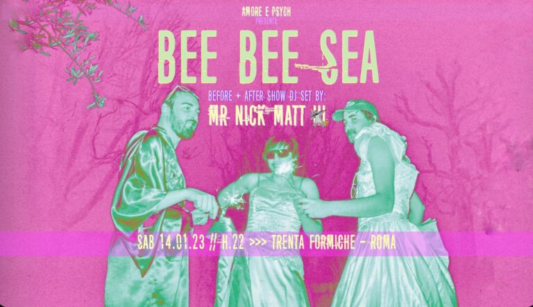 Amore e Psych: BEE BEE SEA play in Roma