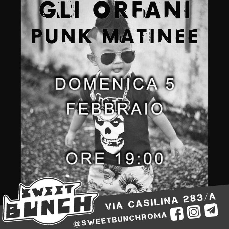 Gli orfani punk matinee + Dj set
