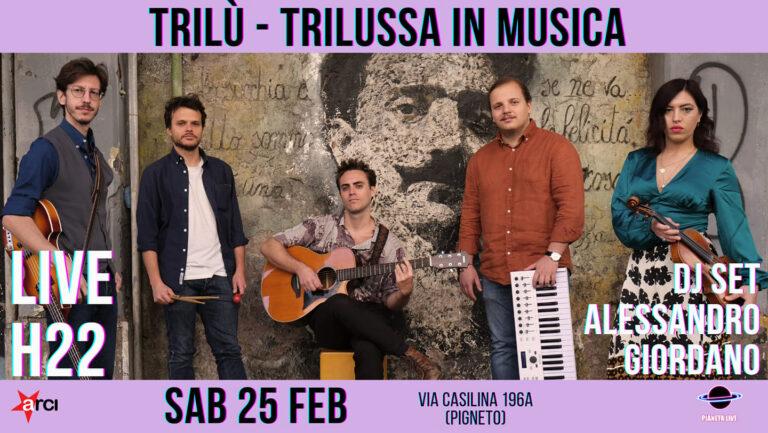 LIVE TRILÙ – TRILUSSA IN MUSICA