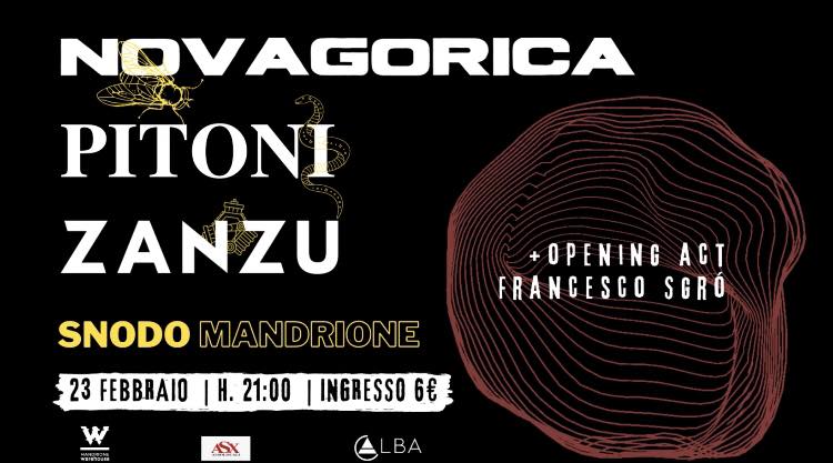 NOVAGORICA – PITONI – ZANZU live + opening Francesco Sgrò