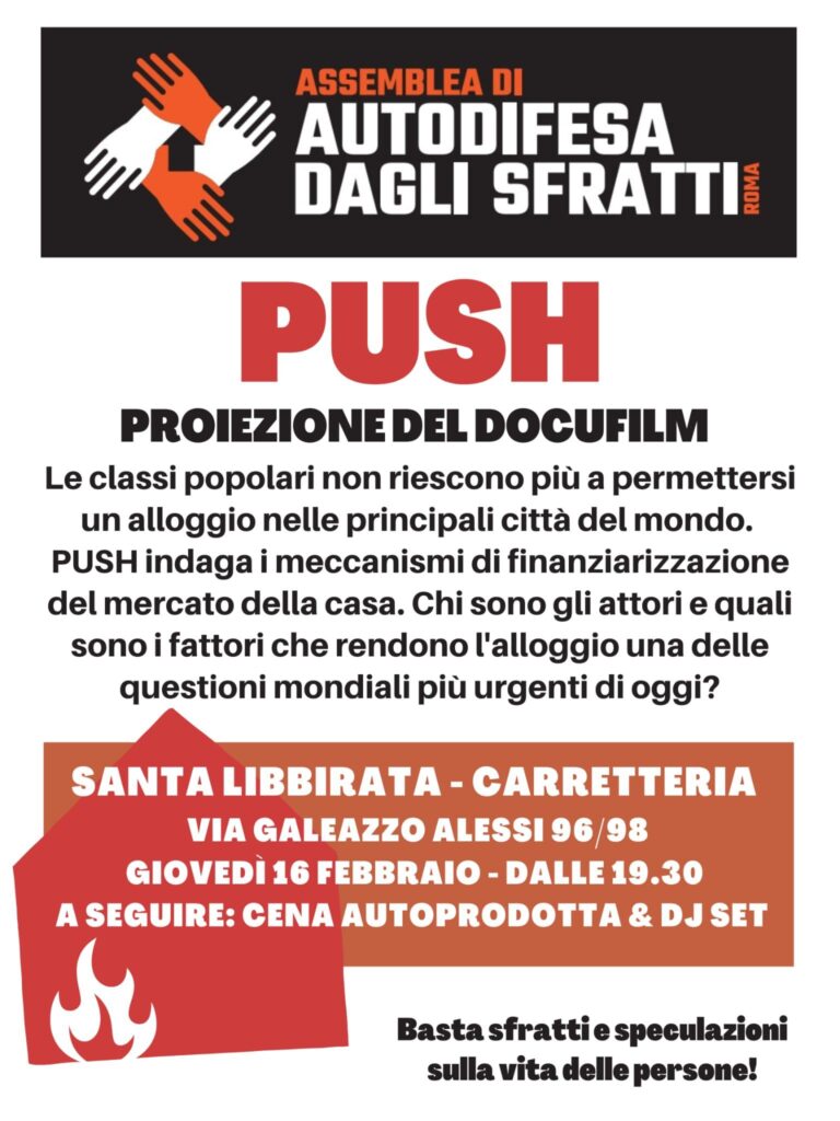 PUSH , PROIEZIONE E DIBATTITO, Assemblea di autodifesa dagli sfratti – Sciopero degli affitti Roma