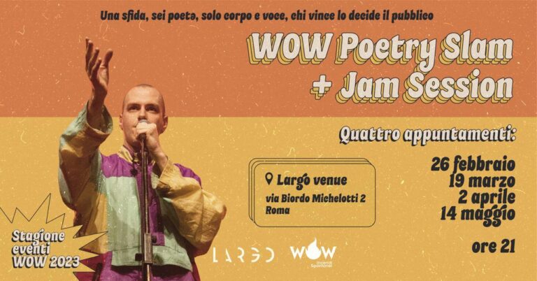 WOW POETRY SLAM 2023 – Sfida di poesia orale + Jam session