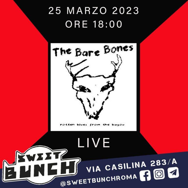 BARE BONES live