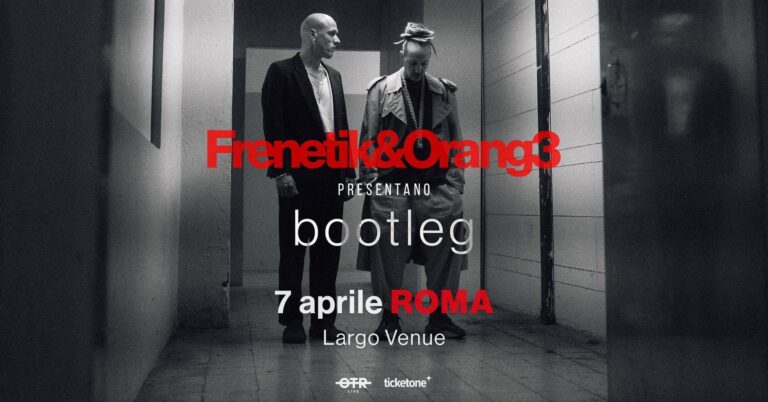 FRENETIK&ORANG3 presentano BOOTLEG