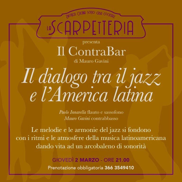 Il ContraBar  – Il dialogo tra il jazz e l’America latina