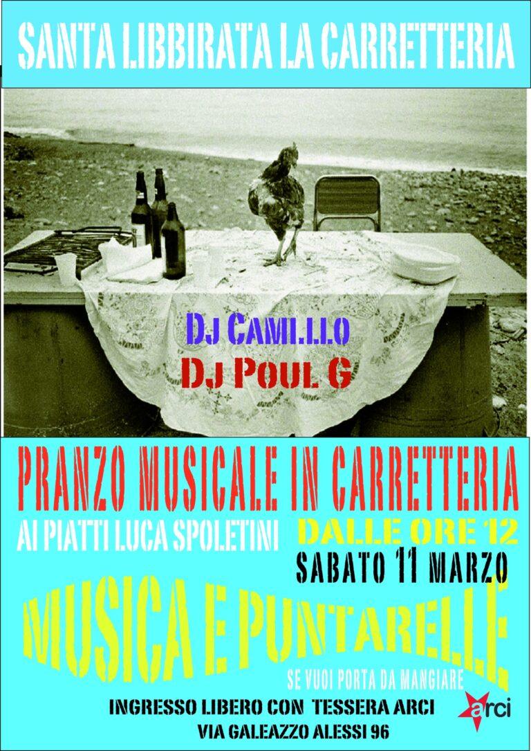 MUSICA E PUNTARELLE – PRANZO MUSICALE IN CARRETTERIA, CIBO E DJSET