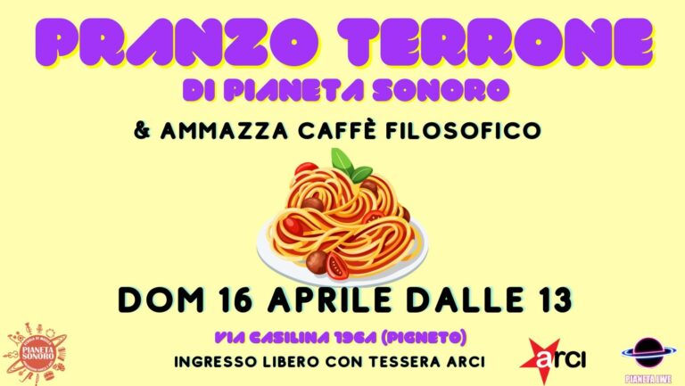 Pranzo terrone + ammazza caffè filosofico