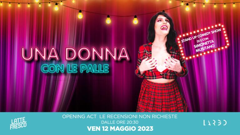 Una donna con le palle – Stand up comedy show