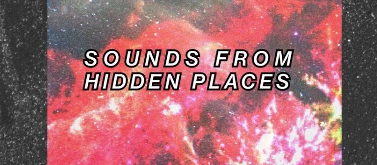 SOUNDS FROM HIDDEN PLACES // SOLIS OBITUS // LIVE // SOTTOFONDI // ASTROBOY DJset