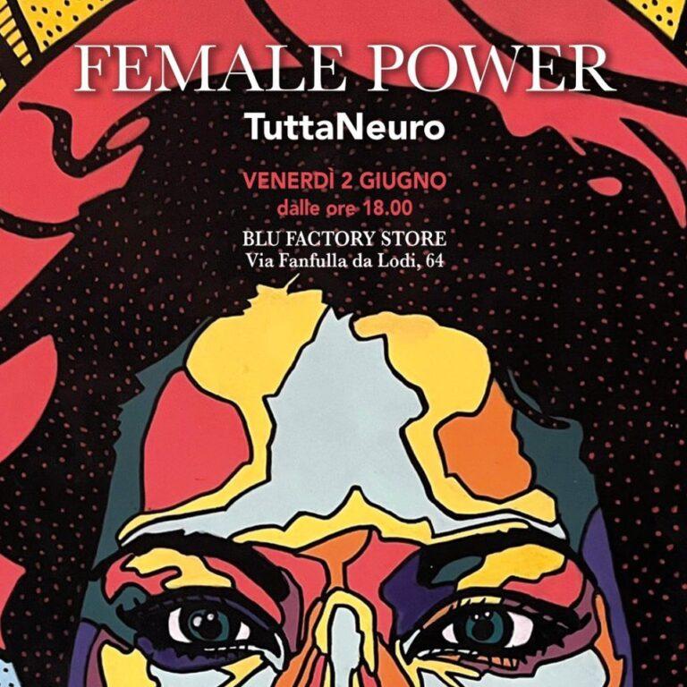 FEMALE POWER – TuttaNeuro