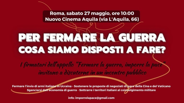 Per fermare la guerra cosa siamo disposti a fare? Incontro pubblico