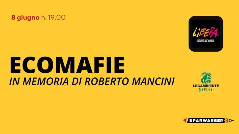 ECOMAFIE | In memoria di Roberto Mancini