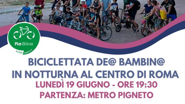 Biciclettata notturna de@ bambin@ al centro di Roma