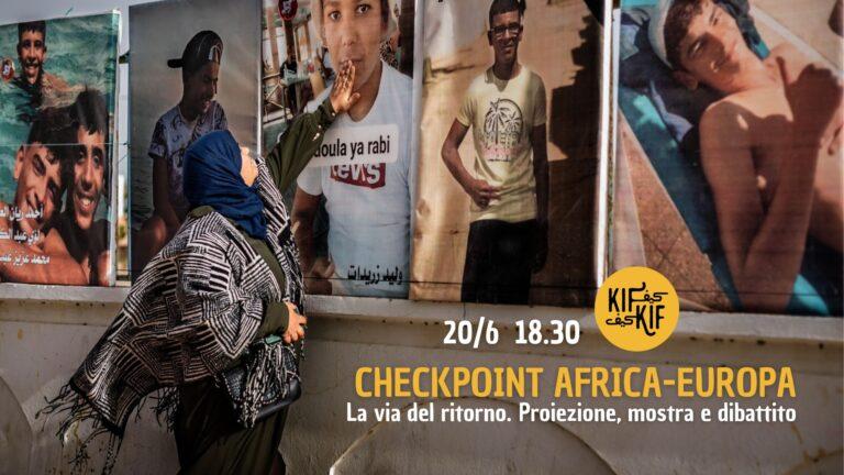 Checkpoint Africa-Europa | La via del ritorno. Proiezione, mostra e dibattito