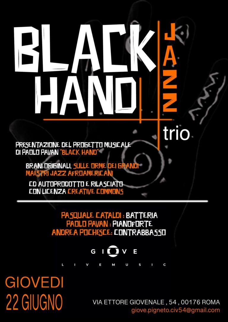 Paolo Pavan Black Hand Trio + Jam Session