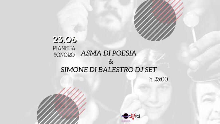 ASMA DI POESIA + SIMONE DI BALESTRO DJ SET