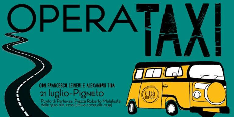 OPERA TAXI / VOLUME 2 Pigneto