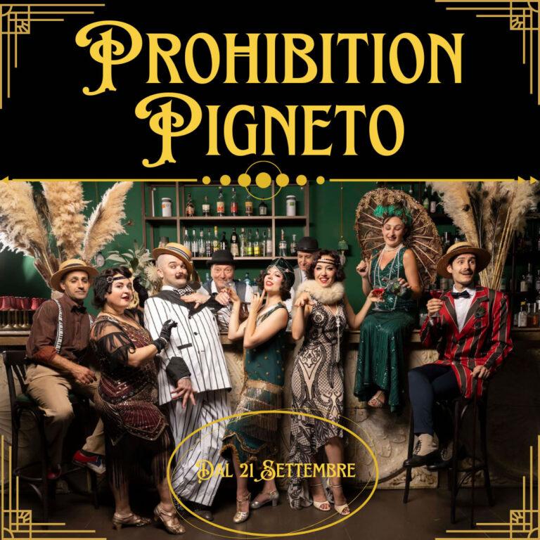Prohibition Pigneto
