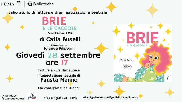 Brie e le caccole