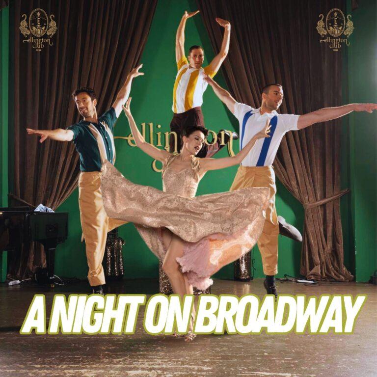 A Night on Broadway