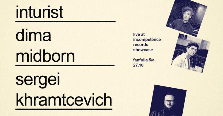 INTURIST + DIMA MIDBORN + SERGEI KHRAMTCEVICH (Live) / ABRACADVBRA dj set