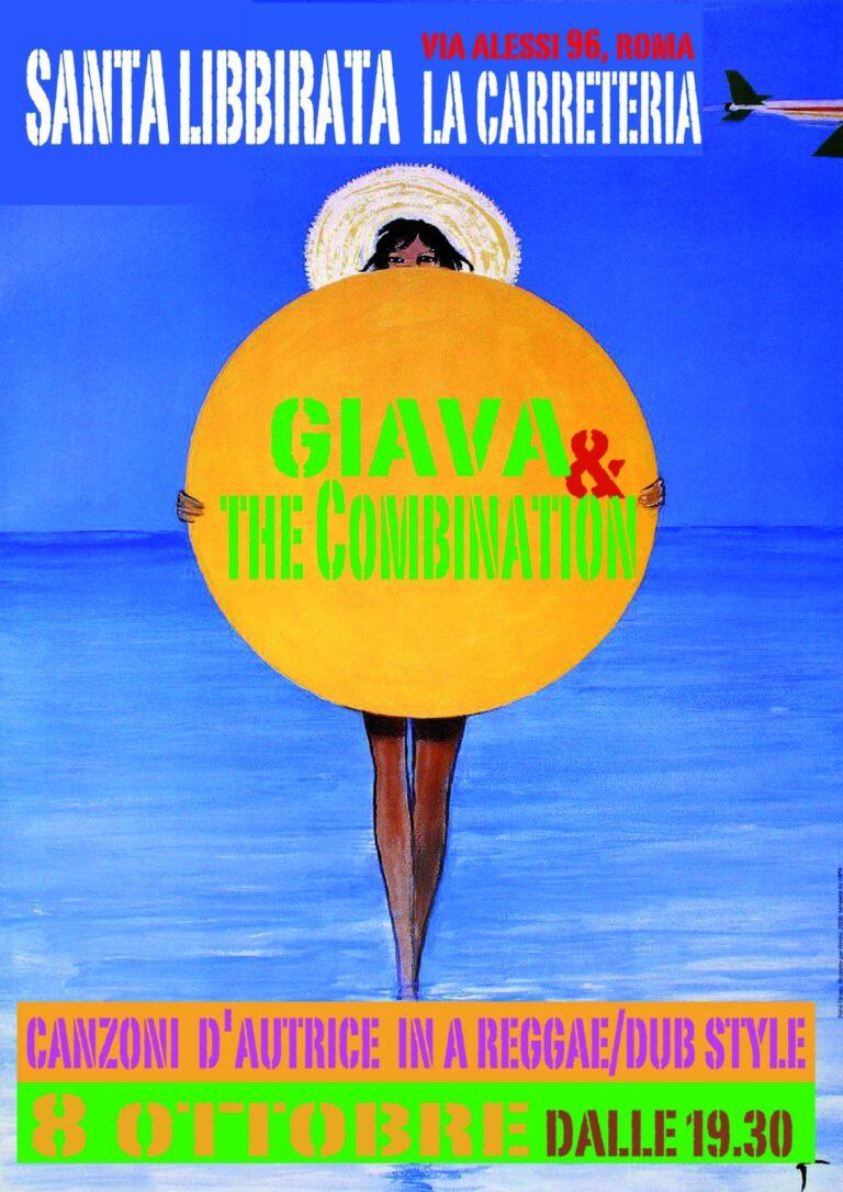 Domenica 8 Ottobre Giava & The Combination canzoni d’autrice  in a reggae dub style