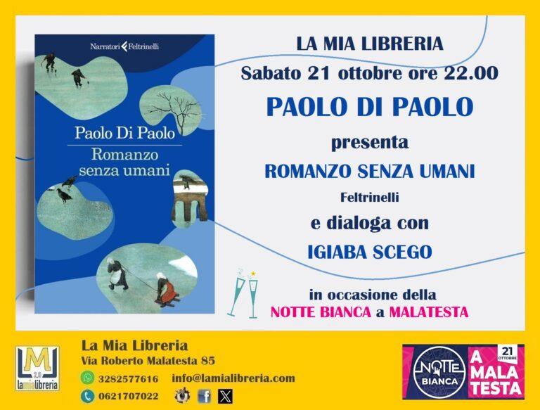 Paolo Di Paolo presenta Romanzo senza Umani con Igiaba Scego – Notte Bianca a Malatesta
