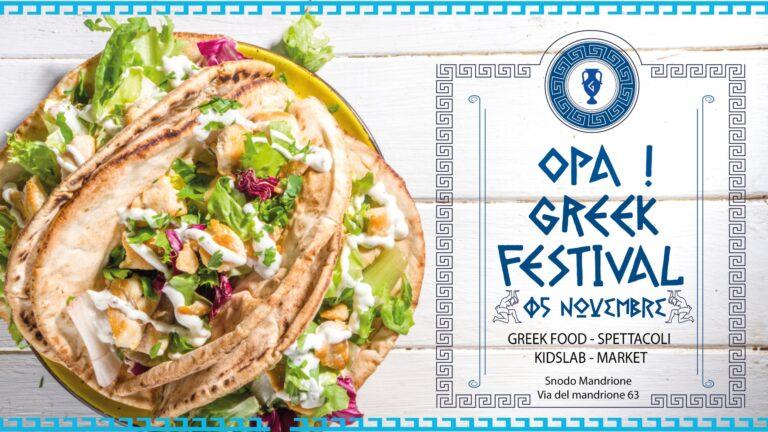 OPA! GREEK FEST – La festa della Grecia