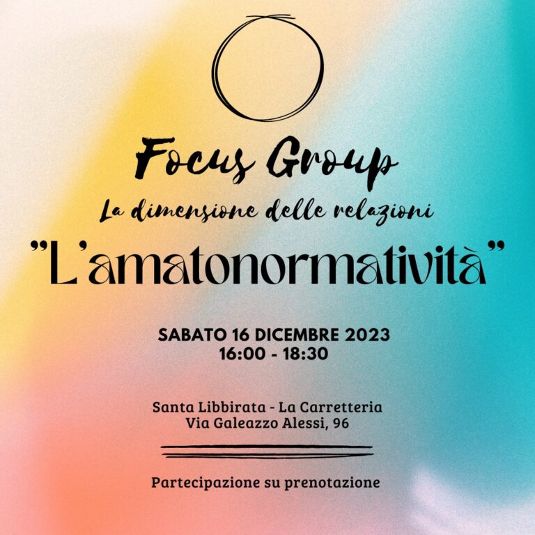 FOCUS GROUP 1° Incontro Amatonormatività