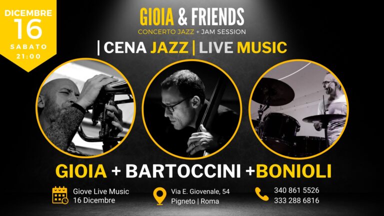Gioia + Bartoccini + Bonioli | Jazz Trio + Jam Session