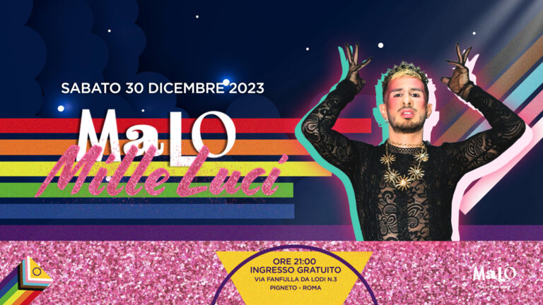 Malo Mille Luci – Il Fantastico Show del Pigneto