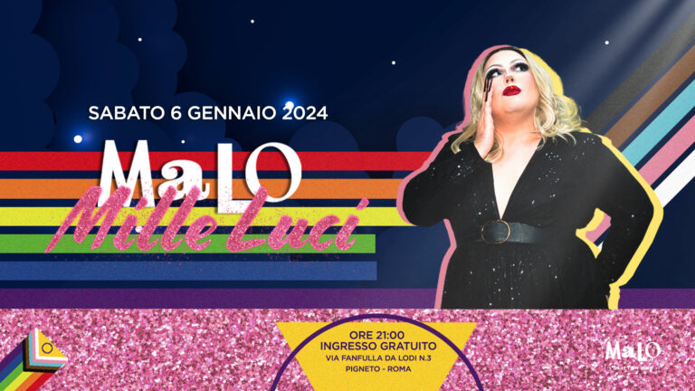Malo Mille Luci – Il Fantastico Show del Pigneto