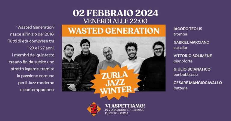 Zurla Jazz Winter – Wasted Generation in concerto