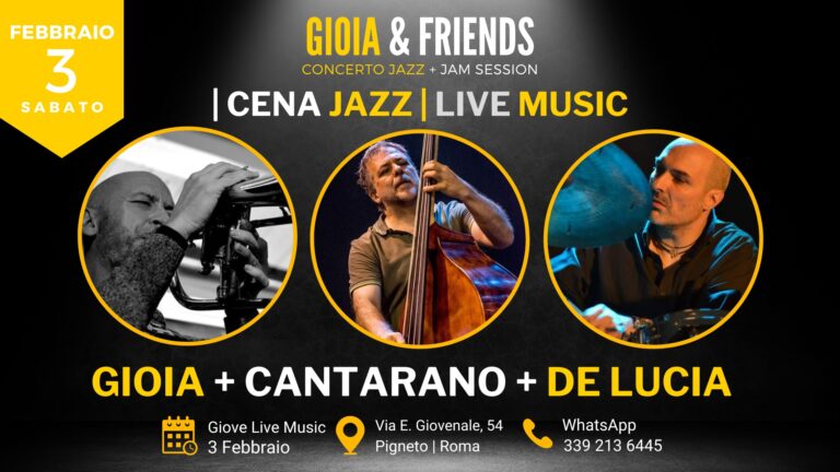 Gioia + Cantarano + De Lucia | Jazz Night + Jam