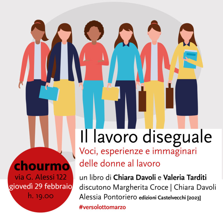 Il lavoro diseguale: voci, esperienze e immaginari delle donne al lavoro