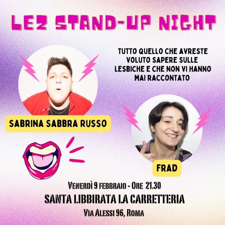 LEZ Stand-up Night con Sabrina Sabbra Russo e Frad