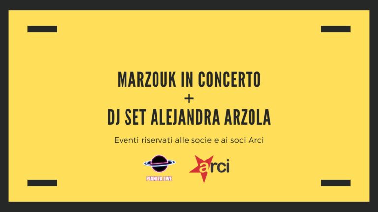 Marzouk in Concerto + Dj Set Alejandra Arzola [HB*Day Davide]