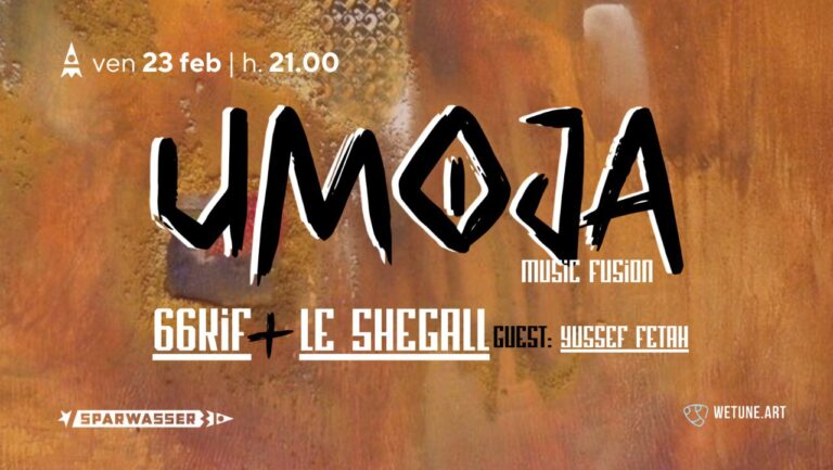 UMOJA | 66KIF + LE SHEGALL | Live