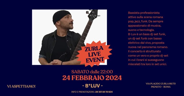 Zurla Live Event present B*LUV