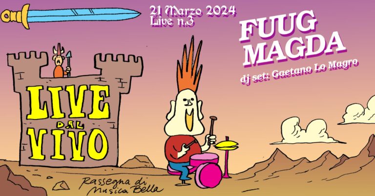 Live dal Vivo #3: FUUG + MAGDA