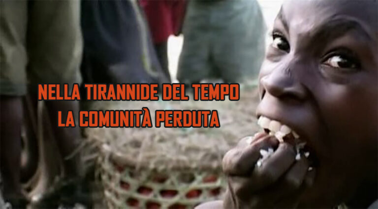 Nella tirannide del tempo. La comunità perduta